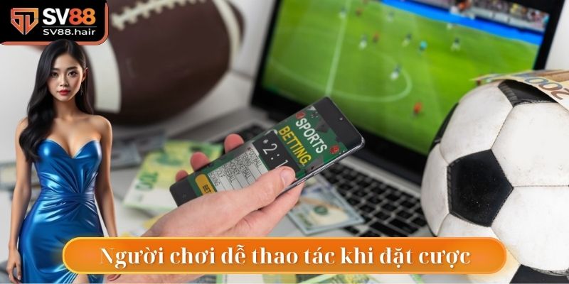Giao diện đẹp, dễ thao tác là ưu điểm không thể không nhắc đến tại SV88